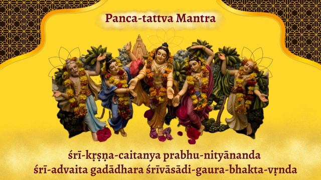 Pancha Tattva Mantra смотреть онлайн