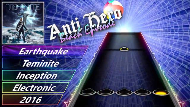 Teminite - Earthquake | Clone Hero Chart