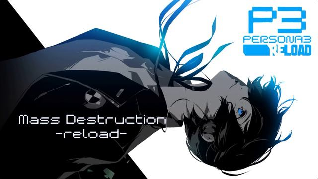Mass Destruction Reload HD - Persona 3 смотреть онлайн