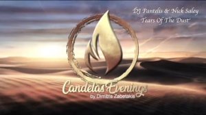 DJ Pantelis & Nick Saley - Tears Of The Dust