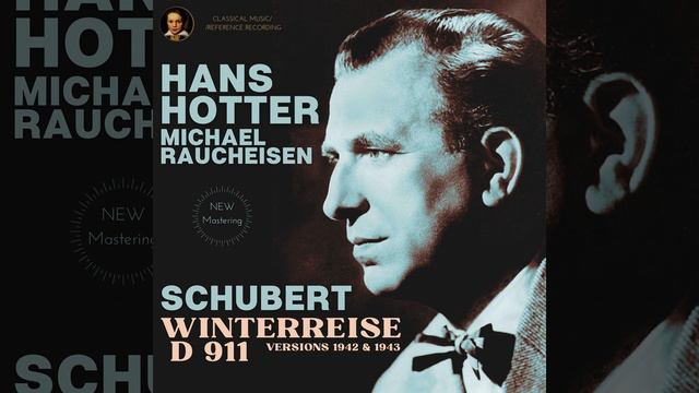 VII. Auf dem Flusse - Winterreise D 911, Song cycle to poems by Wilhelm Müller (Remastered... смотреть онлайн
