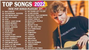 TOP 40 Songs of 2021-2022