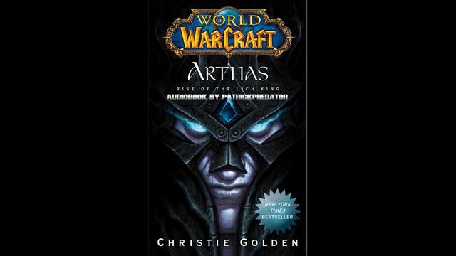 World of Warcraft - Arthas - Rise of The Lich King смотреть онлайн