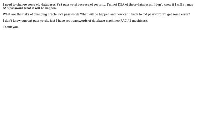 Databases: What are the risks of changing oracle sys password? смотреть онлайн