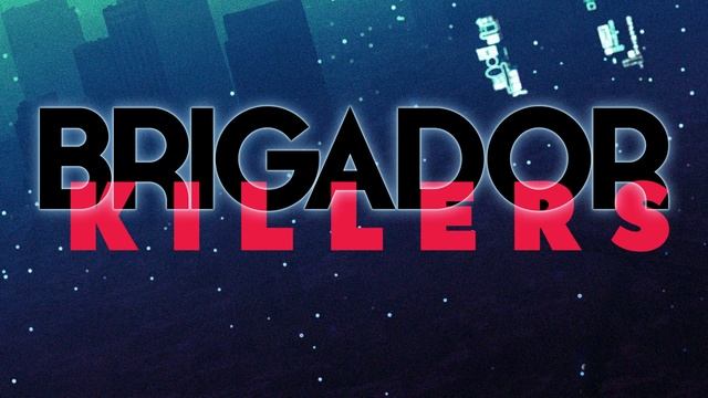 Brigador Killers OST - Kill Norman Osberger (Makeup and Vanity Set) смотреть онлайн