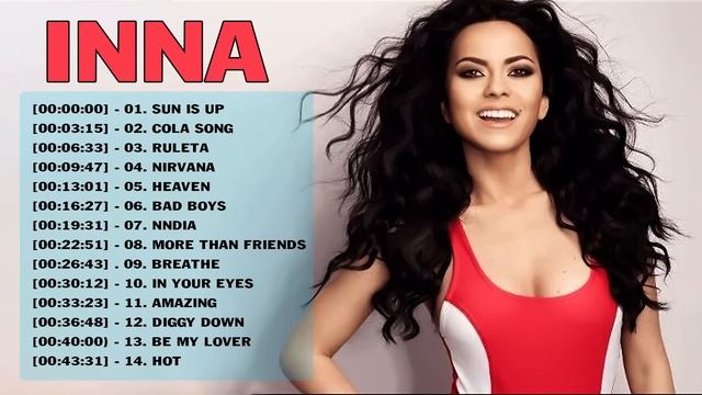 Inna best songs full album playlist - INNA Top 10 Best Songs Of Inna смотреть онлайн