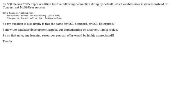 SQL SERVER Express Connection String for User Instances same on SQL Server Standard смотреть онлайн