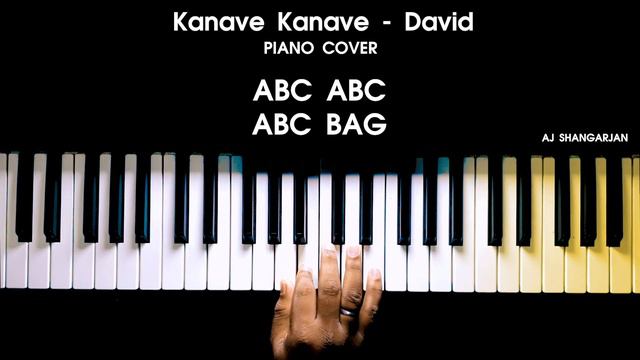 Kanave Kanave - David Song Piano Cover with NOTES | AJ Shangarjan | AJS смотреть онлайн