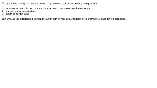 Databases: SQL Server - What is the difference between BULKADMIN and ADMINISTER BULK OPERATIONS смотреть онлайн