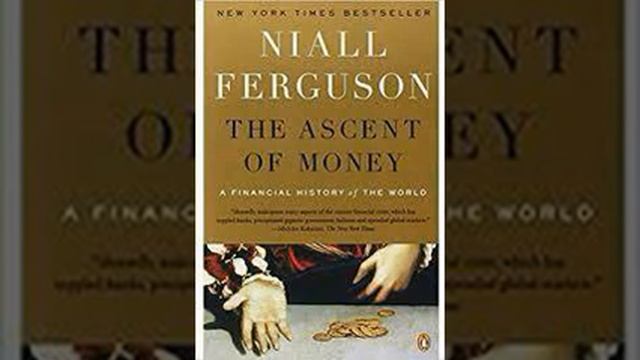 The Ascent of Money by Niall Ferguson Book Summary - Review (AudioBook) смотреть онлайн
