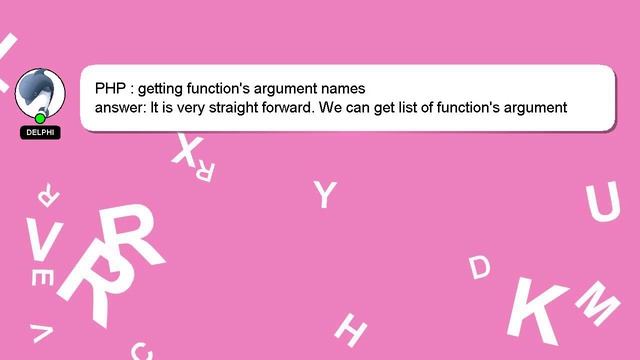 PHP : getting function's argument names смотреть онлайн