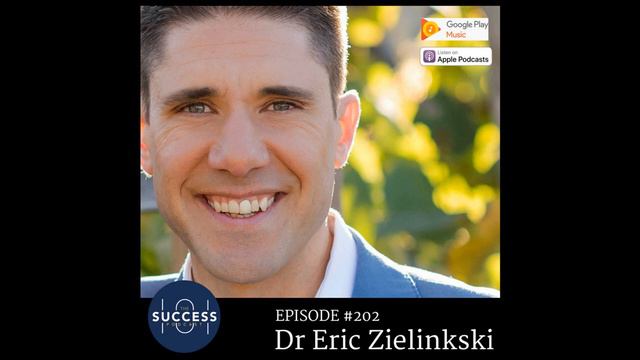 Success 101 Podcast--#202: Dr Eric Zielinski--The Healing Power of Essential Oils смотреть онлайн