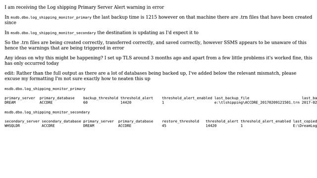 Log shipping monitor primary not seeing recent backups, warnings triggered in error (2 Solutions!!) смотреть онлайн