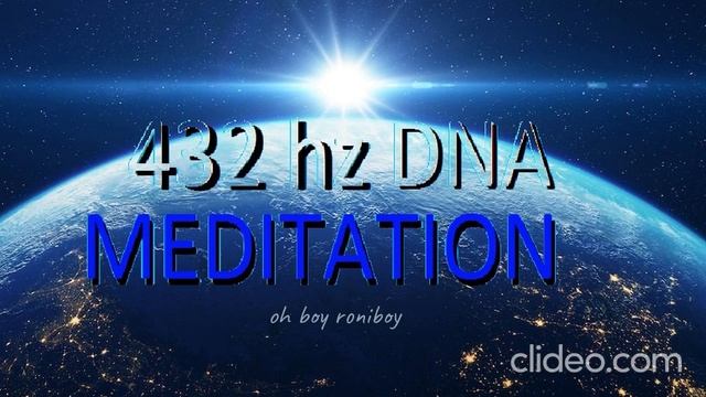 432 HZ DNA UPGRADE MEDITATION смотреть онлайн