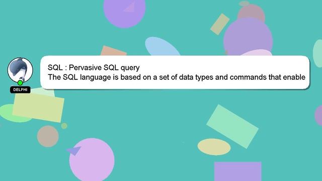 SQL : Pervasive SQL query смотреть онлайн