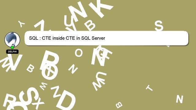 SQL : CTE inside CTE in SQL Server смотреть онлайн
