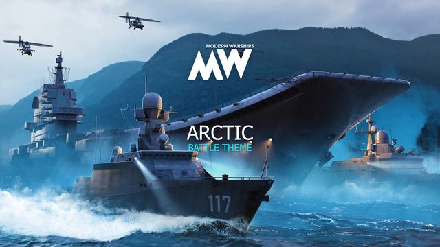 Modern Warships - OST - Arctic смотреть онлайн