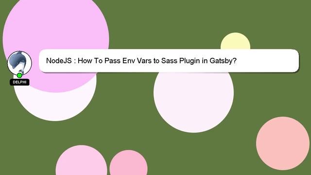 NodeJS : How To Pass Env Vars to Sass Plugin in Gatsby? смотреть онлайн