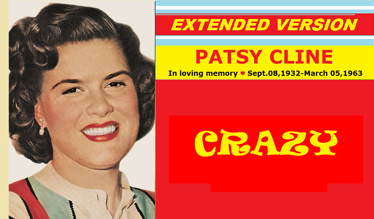Patsy Cline - CRAZY (extended version) смотреть онлайн