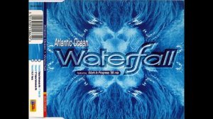 Atlantic Ocean - Waterfall (Original Netherlands Mix 7 Radio Edit)