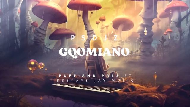 PS DJZ - PUFF AND PASS (ft B33kay & Jay Music) смотреть онлайн