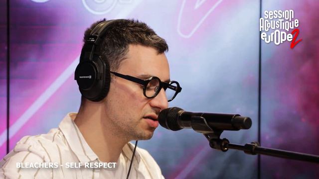 BLEACHERS - "SELF RESPECT" смотреть онлайн
