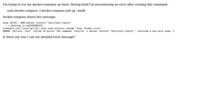 How to get detailed error message using docker-compose up? I can only see "command returned... смотреть онлайн