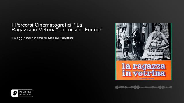 I Percorsi Cinematografici: "La Ragazza in Vetrina" di Luciano Emmer смотреть онлайн