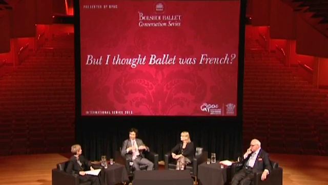 Bolshoi Conversations - But I Thought Ballet Was French?