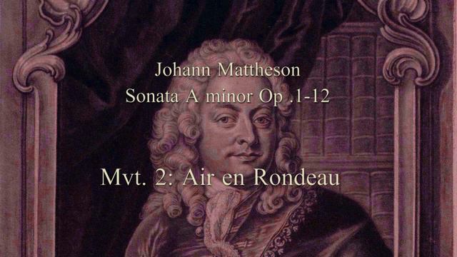 Mattheson / Alto Recorder Duo Sonata A minor, Op. 1-12 смотреть онлайн