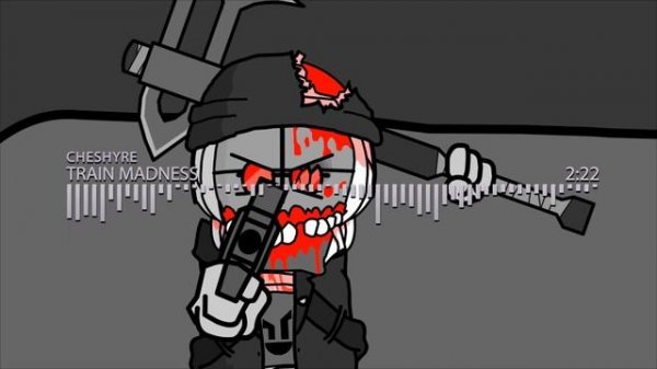 Madness Combat 6 Soundtrack: Cheshyre - Train Madness