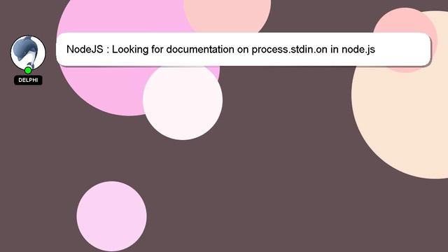 NodeJS : Looking for documentation on process.stdin.on in node.js смотреть онлайн