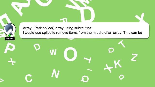 Array : Perl: splice() array using subroutine смотреть онлайн