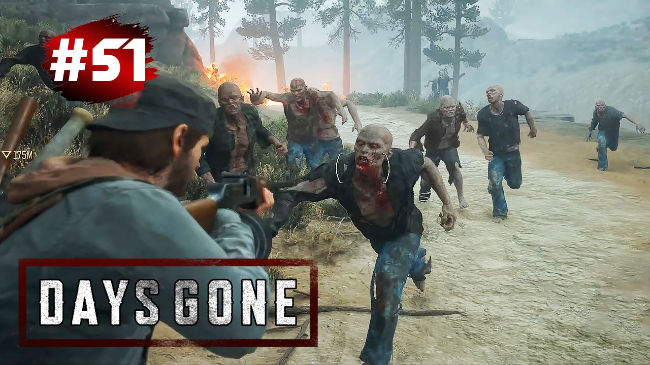 DAYS GONE (Жизнь После) ➤ Прохождение # 51 ➤ Орда Чемулта смотреть онлайн