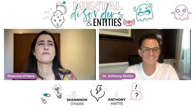 Mental Disorders & Entities - Live with Shannon O'Hara & Anthony Mattis смотреть онлайн