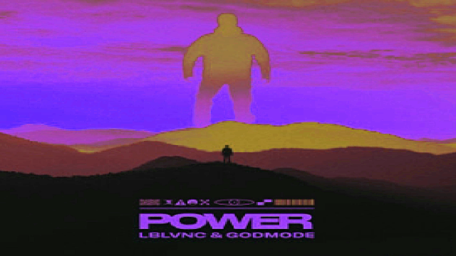 ???LBLVNC & Godmode - Power ! ???