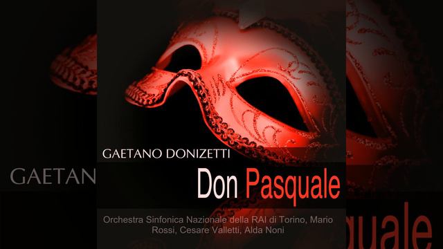 Don Pasquale, Act I: "Pronto io son" (Norina, Malatesta) смотреть онлайн