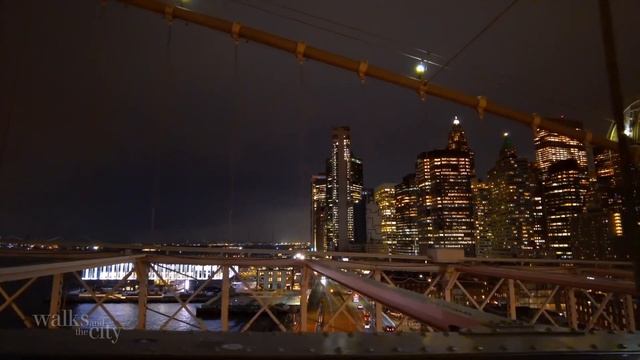 4K NEW YORK Walking Tour ?NIGHT Walk BROOKLYN BRIDGE, Manhattan NYC смотреть онлайн