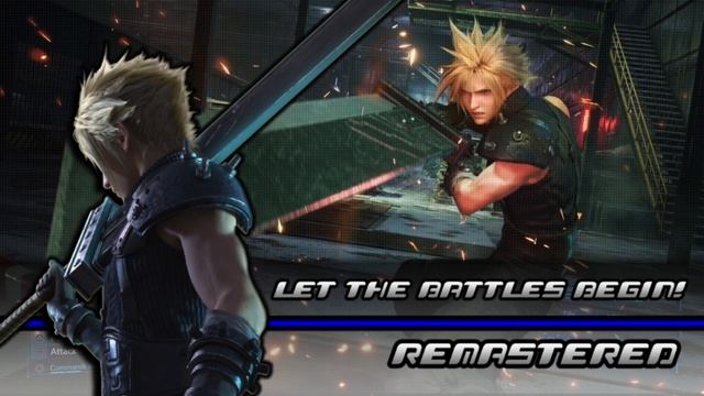 Let the Battles Begin! ~ Final Fantasy 7 Remastered смотреть онлайн