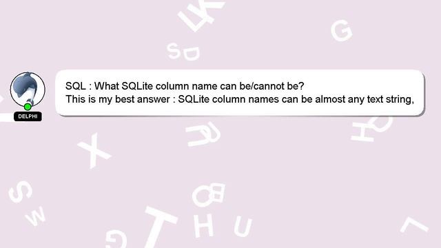 SQL : What SQLite column name can be/cannot be? смотреть онлайн