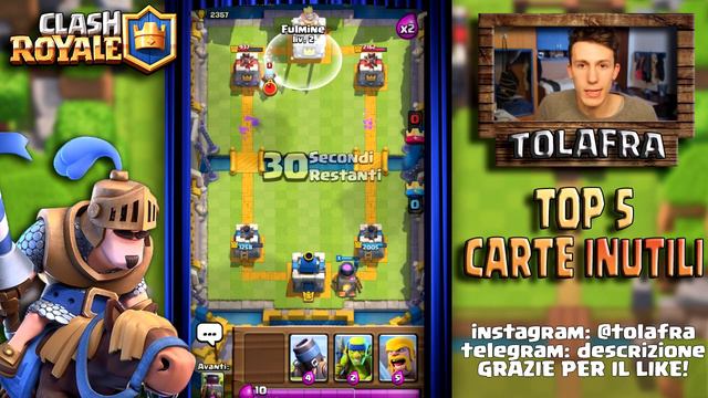 TOP 5 CARTE INUTILI su Clash Royale смотреть онлайн