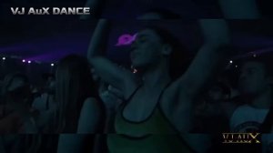 VJ AuX DANCE - Non Stop mix 2К24