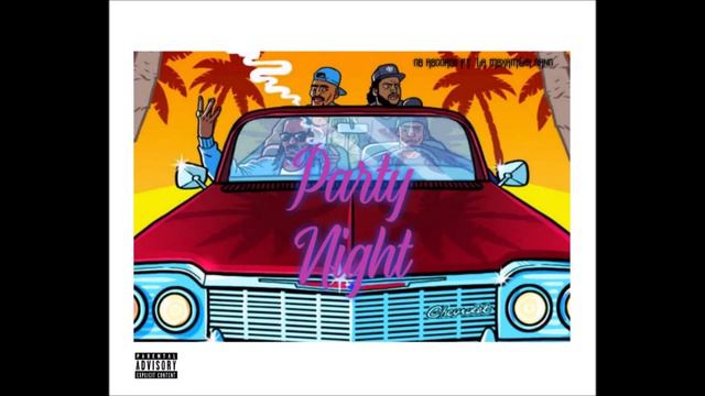 Hemeck + Angel Diaz FT. La Mexamilia Gang - Party Night смотреть онлайн