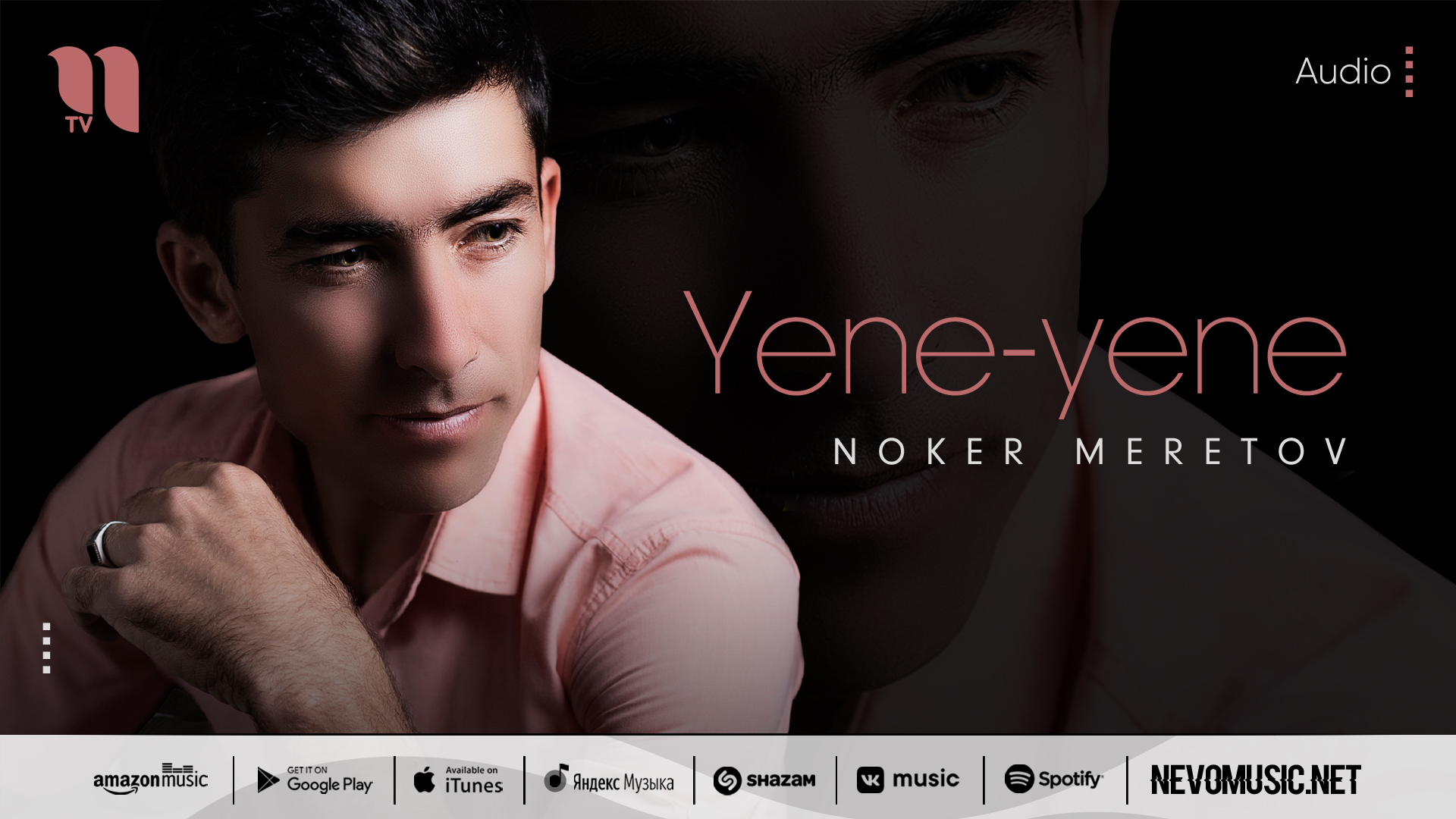 Noker Meretov - Yene-yene (audio 2022) смотреть онлайн