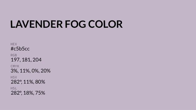Lavender Fog color #c5b5cc hex color - Violet color - Cool color c5b5cc смотреть онлайн