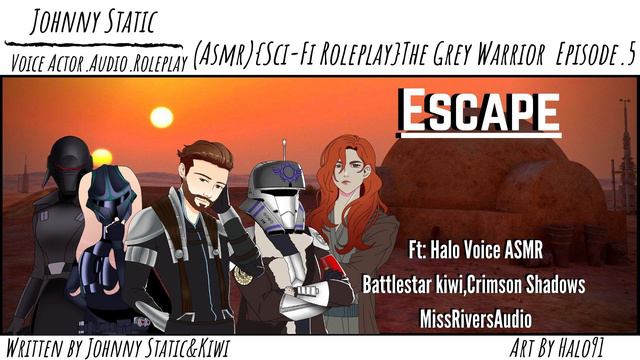 (Asmr){Sci Fi Roleplay}The Grey Warrior Episode.5 Ft: Halo,Kiwi,Rivers,Crimson смотреть онлайн
