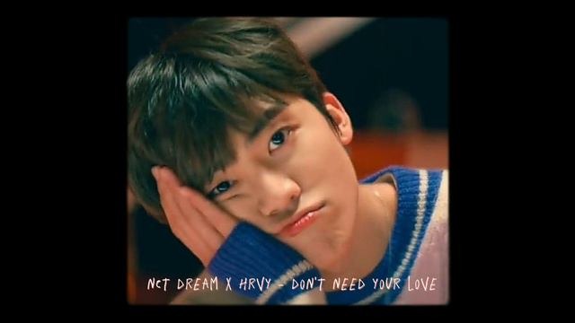nct dream x hrvy - don't need your love (sped up) смотреть онлайн