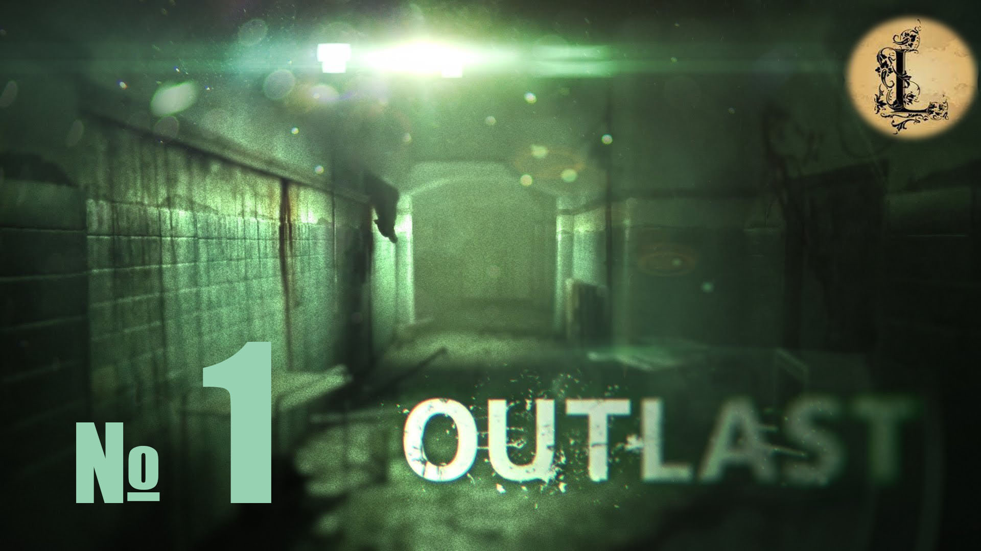Outlast