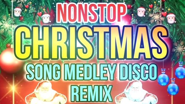 ???[NEW MUSIC] NEW NONSTOP CHRISTMAS SONG DISCO REMIX 2023-2024?| CHRISTMAS SONG REMIX смотреть онлайн
