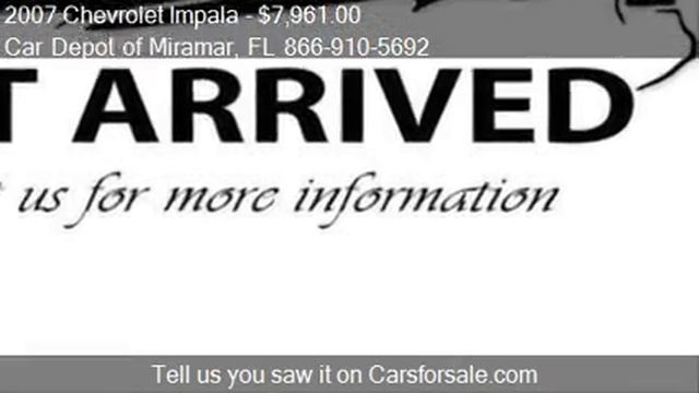 2007 Chevrolet Impala LS 4dr Sedan for sale in Miramar, FL 3 смотреть онлайн